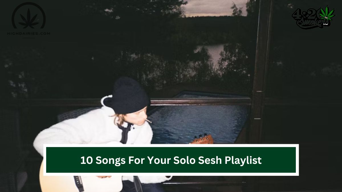 10 Songs For Your Solo Sesh Playlist